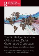 Routledge Handbook of Global and Digital Governance Crossroads