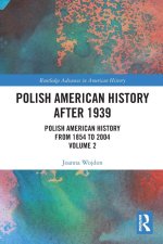 Polish American History after 1939