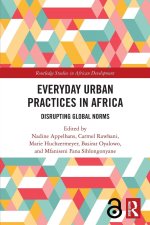 Everyday Urban Practices in Africa