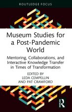 Museum Studies for a Post-Pandemic World