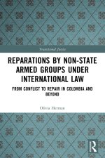 Reparations by Non-State Armed Groups under International Law