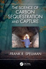 Science of Carbon Sequestration and Capture