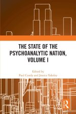State of the Psychoanalytic Nation, Volume I