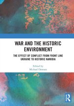War and the Historic Environment