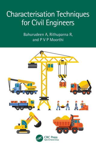 Characterisation Techniques for Civil Engineers
