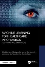 Machine Learning for Healthcare Informatics
