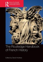 Routledge Handbook of French History