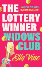 Lottery Winner Widows Club