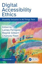 Digital Accessibility Ethics