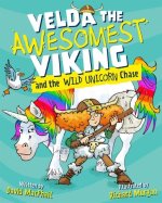 Velda the Awesomest Viking and the Wild Unicorn Chase