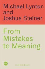 From Mistakes to Meaning