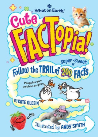 Cute FACTopia!