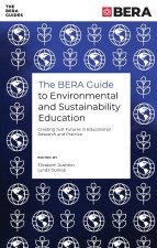 BERA Guide to Environmental and Sustainability Education