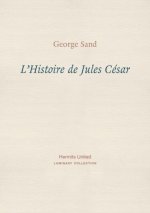 L'Histoire de Jules Cesar