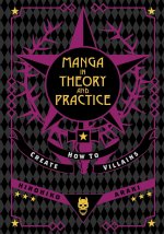 Manga in Theory and Practice: How to Create Villains