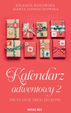Dwanaście dróg do domu. Kalendarz adwentowy