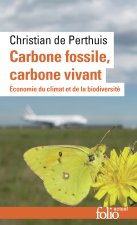 Carbone fossile, carbone vivant