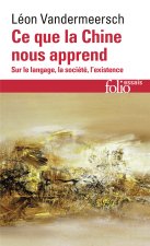 Ce que la Chine nous apprend