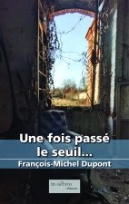 Une fois passé le seuil