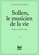 Sollers, le musicien de la vie