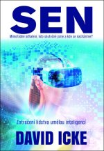 Sen Mimořádné odhalení, kdo skutečně jsme a kde se nacházíme? Zotročení lidstva umělou inteligencí