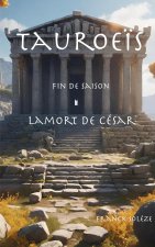 TAUROEIS FIN DE SAISON MORT DE CESAR