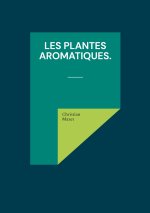 PLANTES AROMATIQUES