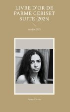 LIVRE D OR DE PARME CERISET SUITE 2025
