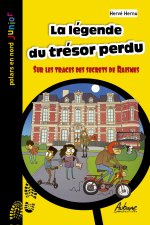 LA LEGENDE DU TRESOR PERDU