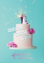 QUELQUE CHOSE DE BLEU