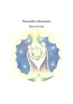 Nouvelles Destinées