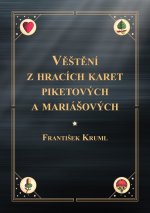 Věštění z hracích karet piketových a mariášových