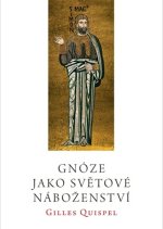 Gnóze jako světové náboženství