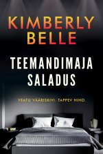 Teemandimaja saladus