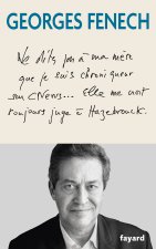 Mes combats - Justice, sécurité, liberté