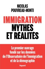 Immigration : mythes et vérités