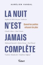 La nuit n’est jamais complète