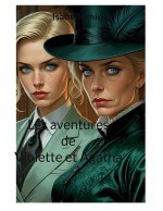 AVENTURES DE VIOLETTE ET AGATHA