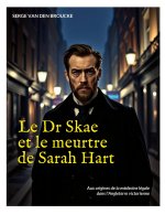 DR SKAE ET MEURTRE DE SARAH HART