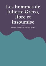 HOMMES DE JULIETTE GRECO LIBRE ET INSOUM