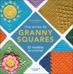 Une année de granny squares