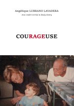 COURAGEUSE