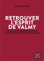 Retrouver l'esprit de Valmy