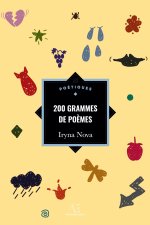 200 GRAMMES DE POEMES