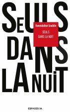 Seuls dans la nuit