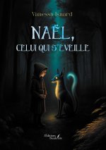 Naël, celui qui s'éveille