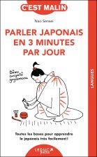Parler japonais en 3 minutes par jour, c'est malin NE