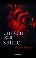 Un cœur pour s’aimer