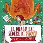 drago dal sedere di fuoco. Un Natale esplosivo!