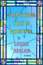 EVERYTHING THAT IS BEAUTIFUL